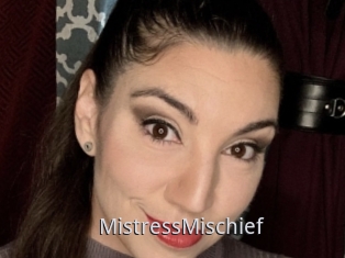 MistressMischief