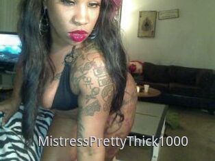 MistressPrettyThick1000