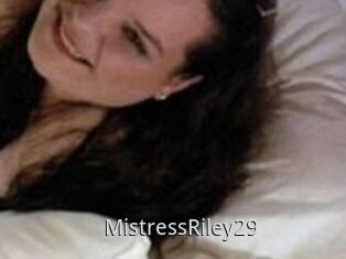 MistressRiley29
