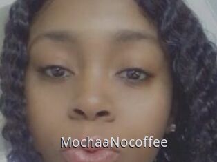MochaaNocoffee