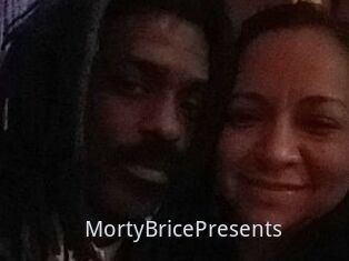 MortyBricePresents