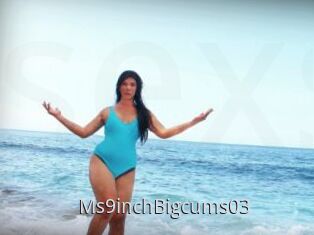 Ms9inchBigcums03