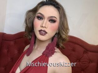 MschievousKizzer