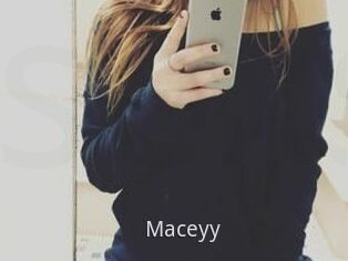 Maceyy
