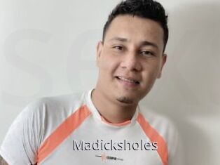 Madicksholes
