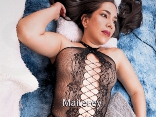 Maiterey