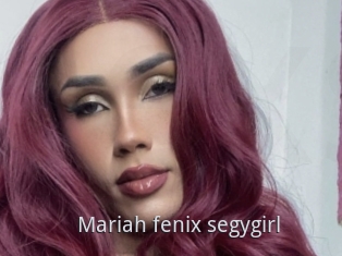 Mariah_fenix_segygirl