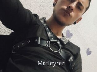 Matleyrer
