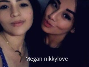Megan_nikkylove