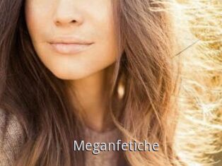 Meganfetiche