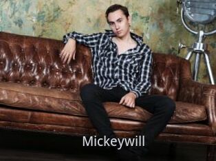 Mickeywill