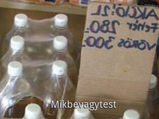 Mikbevagytest