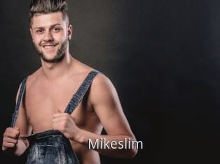 Mikeslim