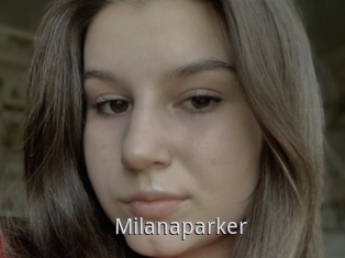 Milanaparker