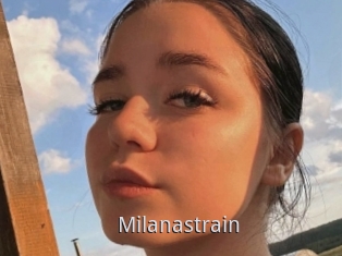 Milanastrain