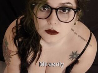 Miraonly