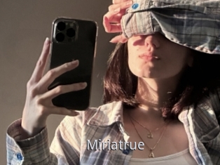 Miriatrue