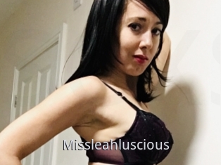 Missleahluscious