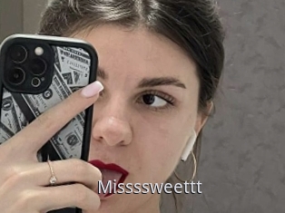 Missssweettt