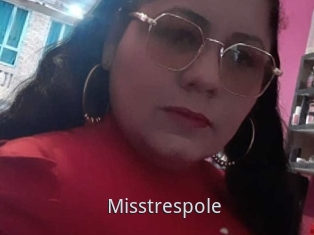 Misstrespole