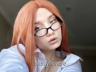 Mistyfevere