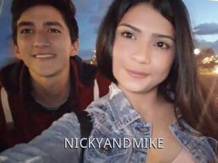 NICKYANDMIKE