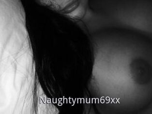 Naughtymum69xx