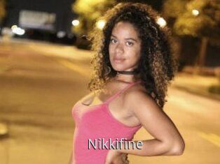 Nikkifine