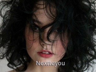 Nexttoyou