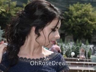OhRoseDream