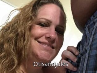 Otisandjules