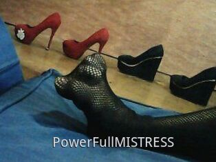 PowerFullMISTRESS