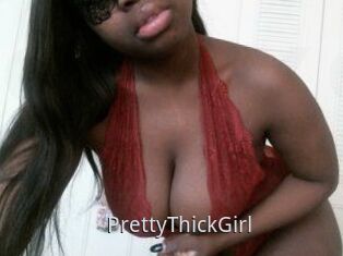 PrettyThickGirl