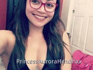 PrincessAuroraHendrixx