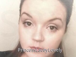 PrincessLaceyLovely