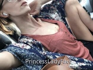 PrincessLadyFace