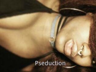 Pseduction
