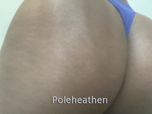 Poleheathen