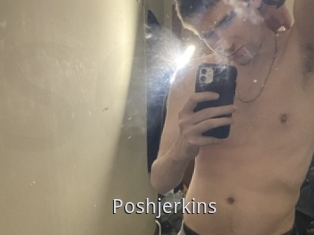 Poshjerkins