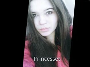 Princesses