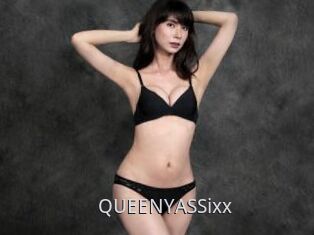 QUEENYASSixx