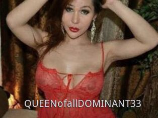QUEENofallDOMINANT33