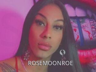 ROSEMOONROE