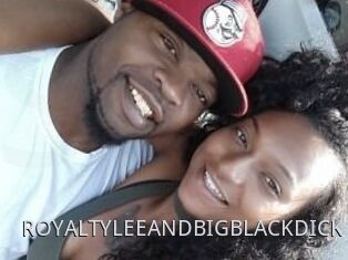 ROYALTY_LEE_AND_BIG_BLACK_DICK