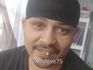 Raylove75
