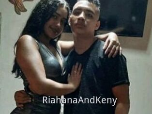 RiahanaAndKeny