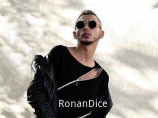 RonanDice