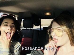RoseAndAudrey