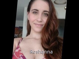 Roshanna