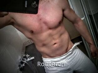 Roughterr
